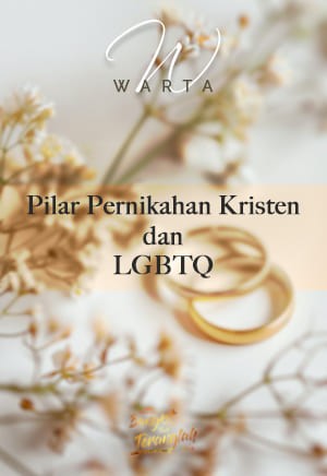 PILAR PERNIKAHAN KRISTEN DAN SIKAP TERHADAP LGBTQ